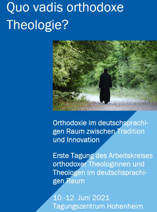 tagung quo vadis orthodoxe theologie stuttgart